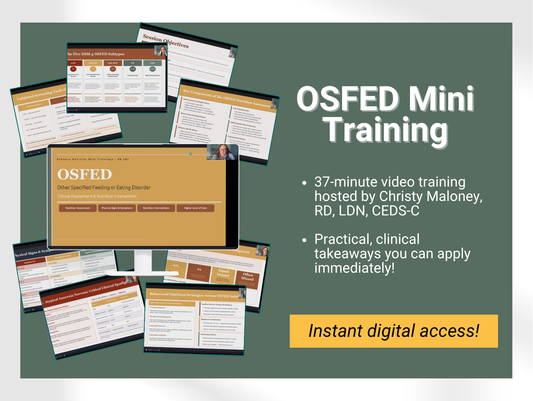 Nutrition 101 for Eating Disorders: OSFED Mini Training